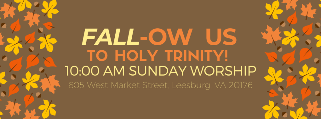 Fall Worship Slider 2022 – Holy Trinity Lutheran Church